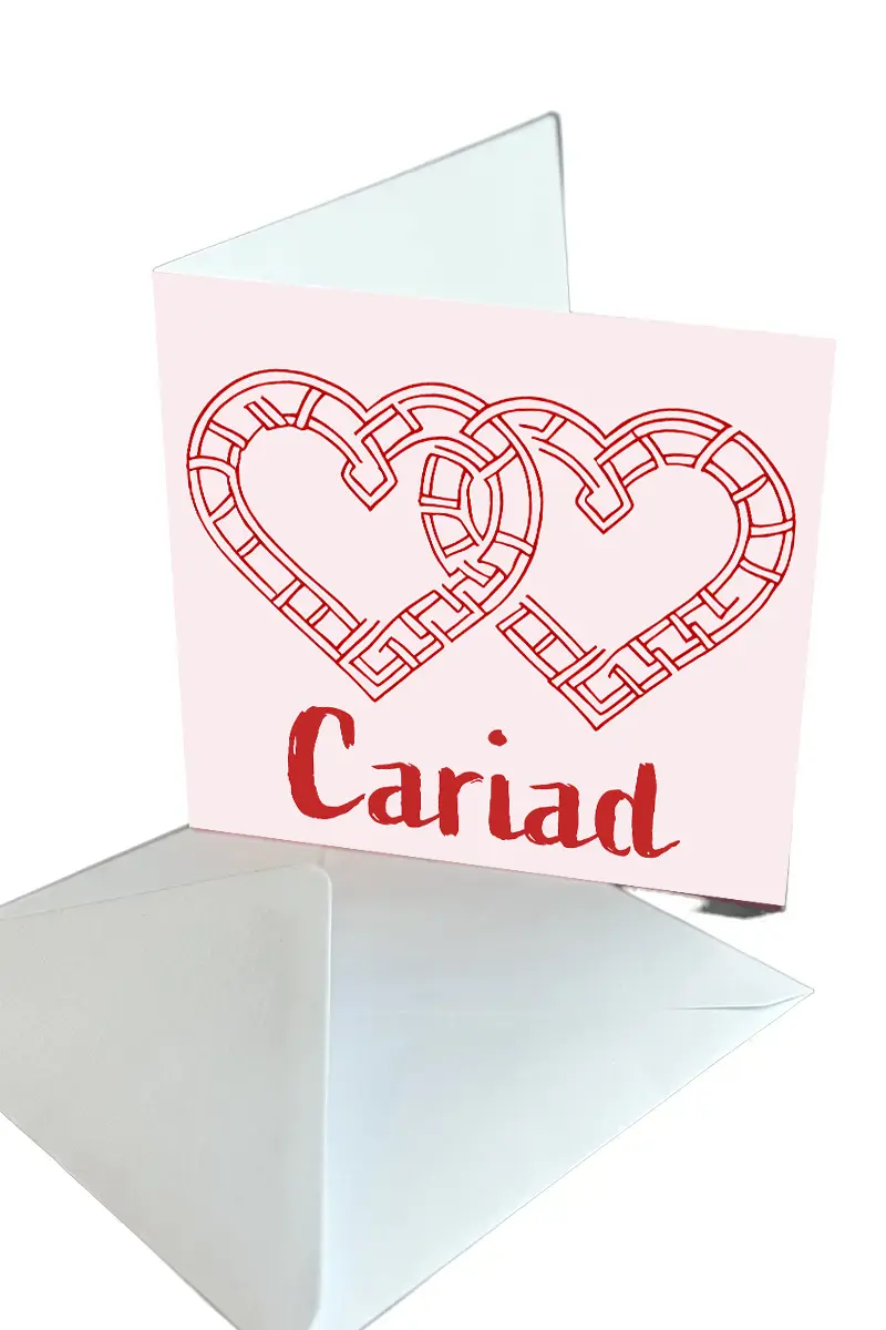 Cariad Card - Dydd Santes Dwynwen Ionawr / January 25 Valentine Day Chwefror / February 14